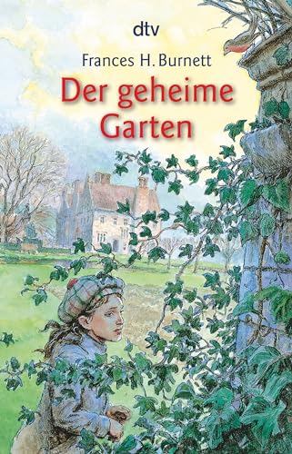 Der geheime Garten: Gekürzte Ausgabe